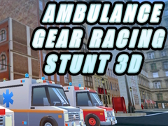 Spel Ambulance Gear Racing Stunt 3D