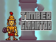 Spel Timber Gladiator