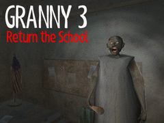 Spel Granny 3 Return the School