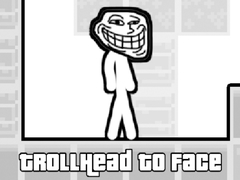 Spel TrollHead to Face