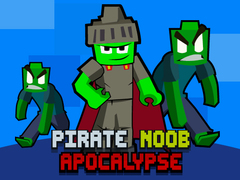 Spel Pirate Noob Apocalypse