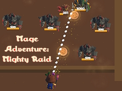 Spel Mage Adventure: Mighty Raid