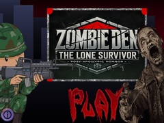 Spel Zombie Den: The Lone Survivor