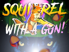 Spel Squirrel with a gun!