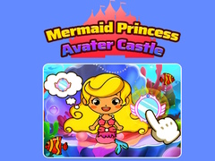 Spel Mermaid Princess Avater Castle