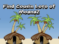 Spel Find Cousin Loto of Moana2