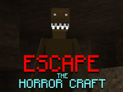 Spel Escape the Horror Craft