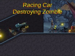 Spel Racing Car Destroying Zombie