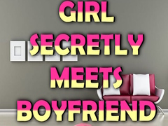 Spel Girl Secretly Meets Boyfriend