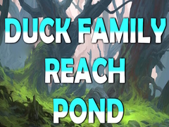 Spel Duck Family Reach Pond