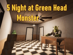 Spel 5 Night at Green Head Monster