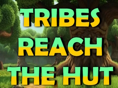 Spel Tribes Reach The Hut