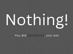 Spel Nothing