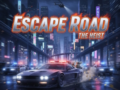 Spel Escape Road The Heist
