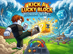 Spel Kick a Lucky Block: Tsunami Waves