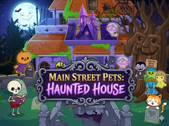Spel Main Street Pets Haunted House