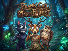 Spel Prank Call - 99 Nights In The Forest