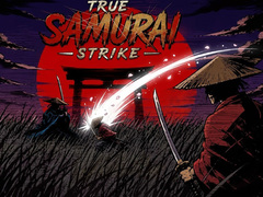 Spel True Samurai : Strike