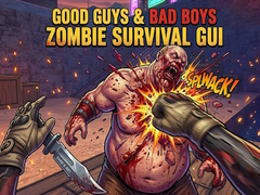 Spel Good Guys & Bad Boys Zombie Survival GUI