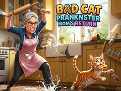 Spel Bad Cat Prankster Mom's Return