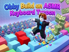Spel Obby: Build an ASMR Keyboard Tycoon