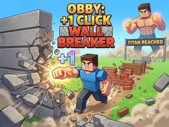Spel Obby: +1 Click Wall Breaker
