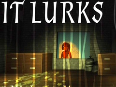 Spel IT LURKS