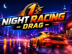 Spel Night Racing Drag