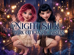 Spel Night Silk Dark City Fashionistas