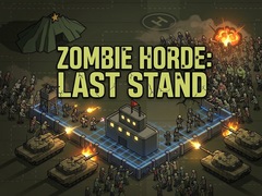 Spel Zombie Horde: Last Stand