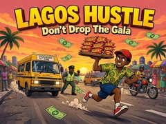 Spel Lagos Hustle - Don't Drop the Gala