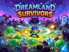 Spel Dreamland Survivors