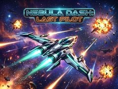 Spel Nebula Dash: Last Pilot